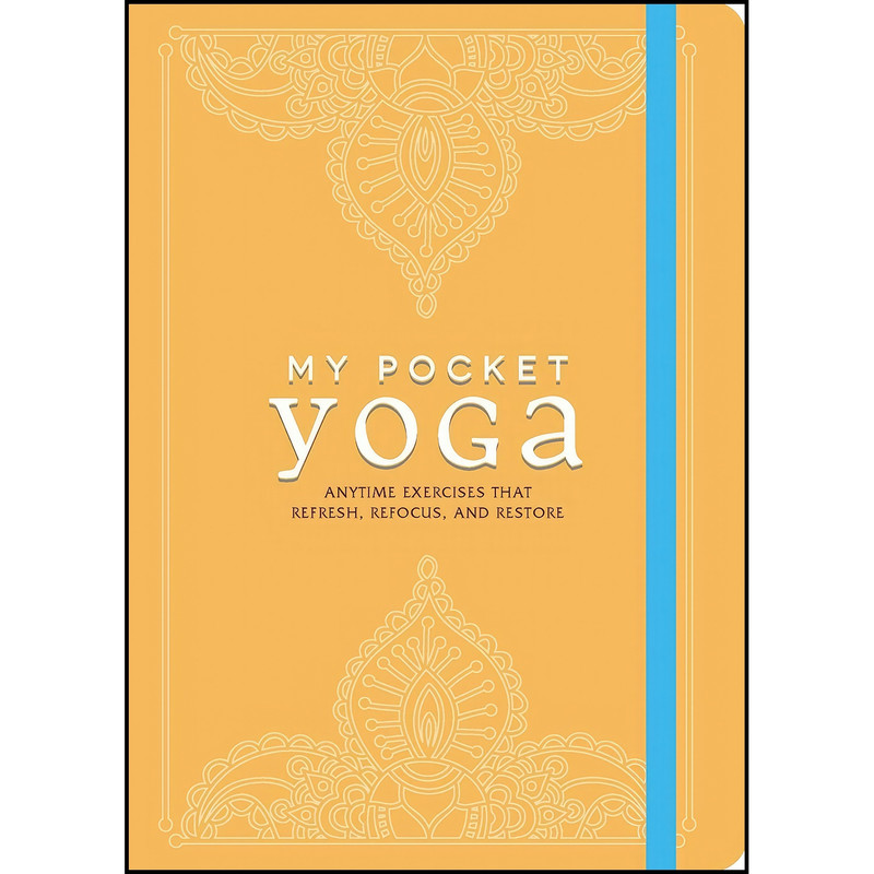 کتاب My Pocket Yoga اثر Kimberley Willis انتشارات Adams Media