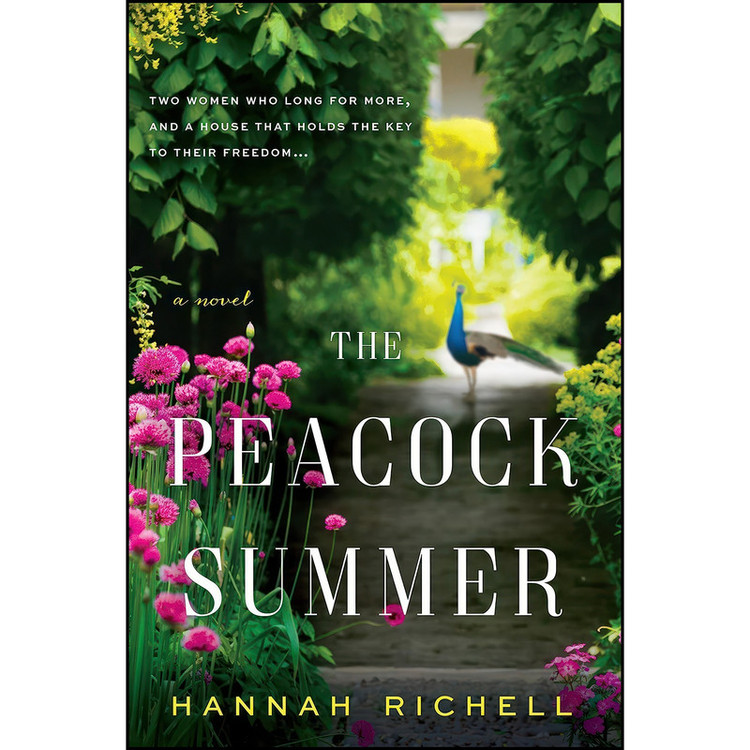 کتاب The Peacock Summer اثر Hannah Richell انتشارات Harper Paperbacks