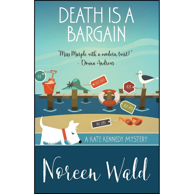 کتاب Death is a Bargain  اثر Noreen Wald انتشارات تازه ها