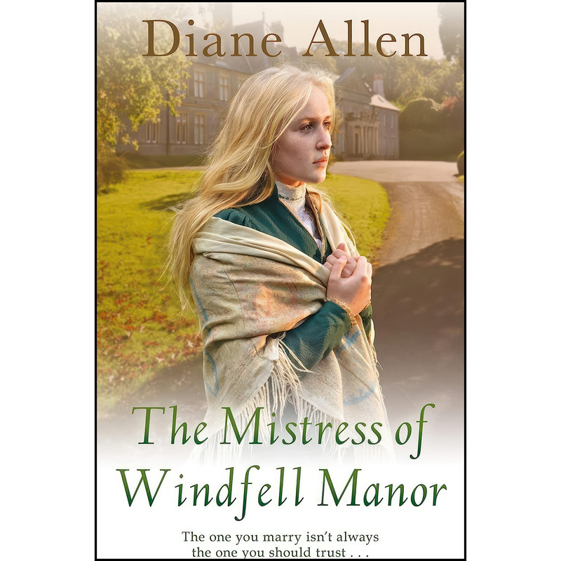 کتاب The Mistress of Windfell Manor اثر Diane Allen انتشارات Pan Books