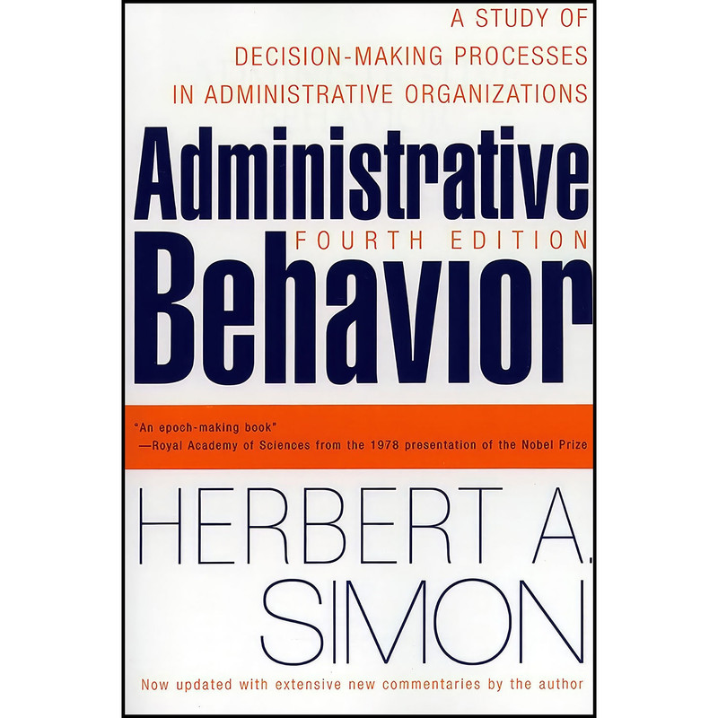 کتاب Administrative Behavior  4th Edition اثر جمعي از نويسندگان انتشارات Free Press