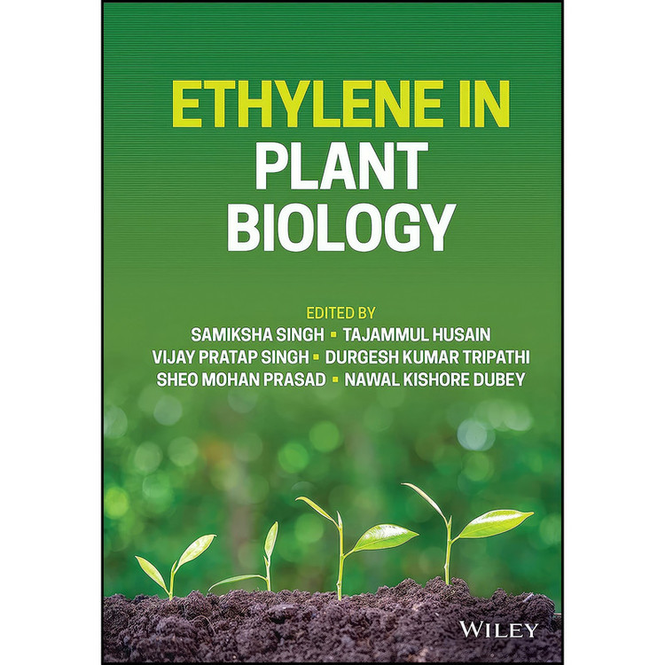 کتاب Ethylene in Plant Biology اثر جمعي از نويسندگان انتشارات Wiley
