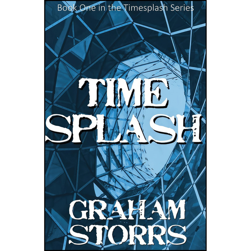کتاب Timesplash اثر Graham Storrs انتشارات تازه ها